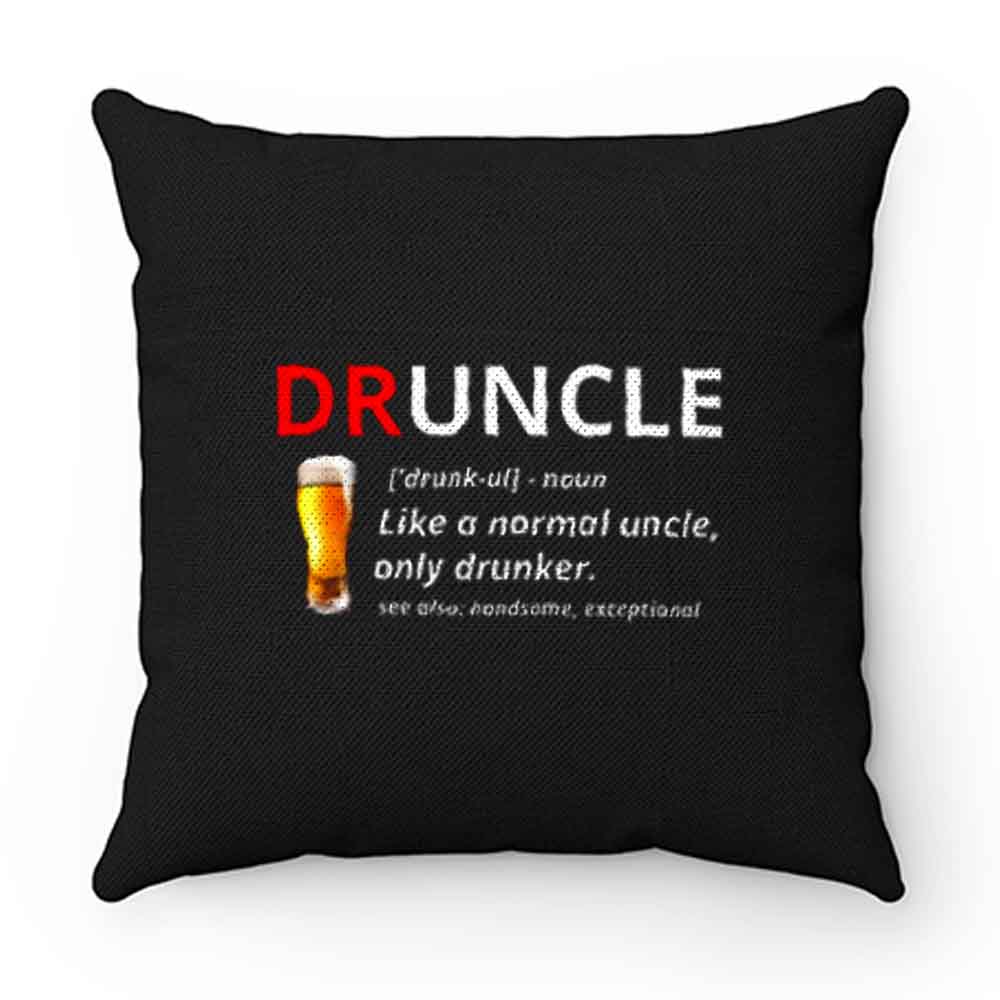 Druncle Beer Definition Pillow Case Cover