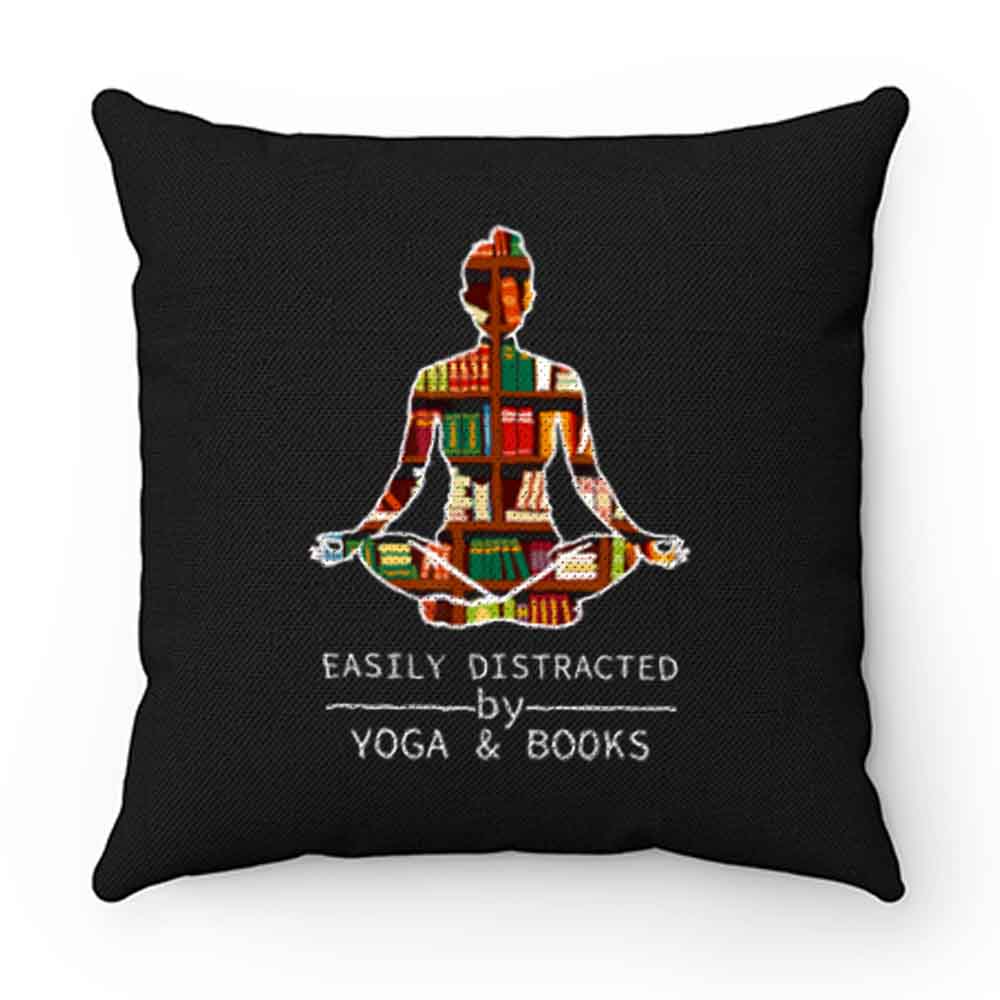 Easily Distracted by Yoga and Books Pillow Case Cover