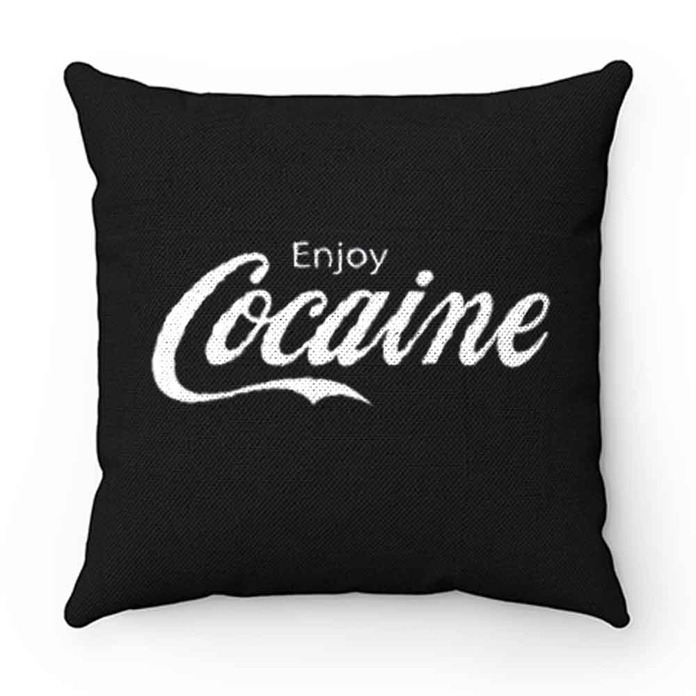 Enjoy Cocaine Funny Humor Parody Pillow Case Cover