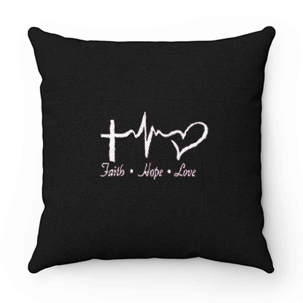 Faith Hope Love Pillow Case Cover