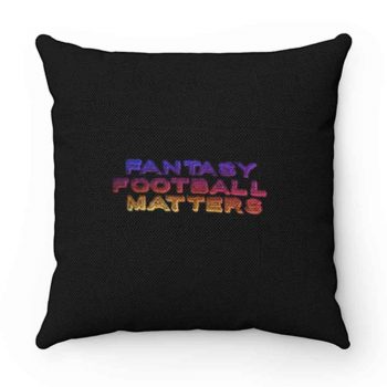 Fantasyfootbal Matters Vintage Pillow Case Cover