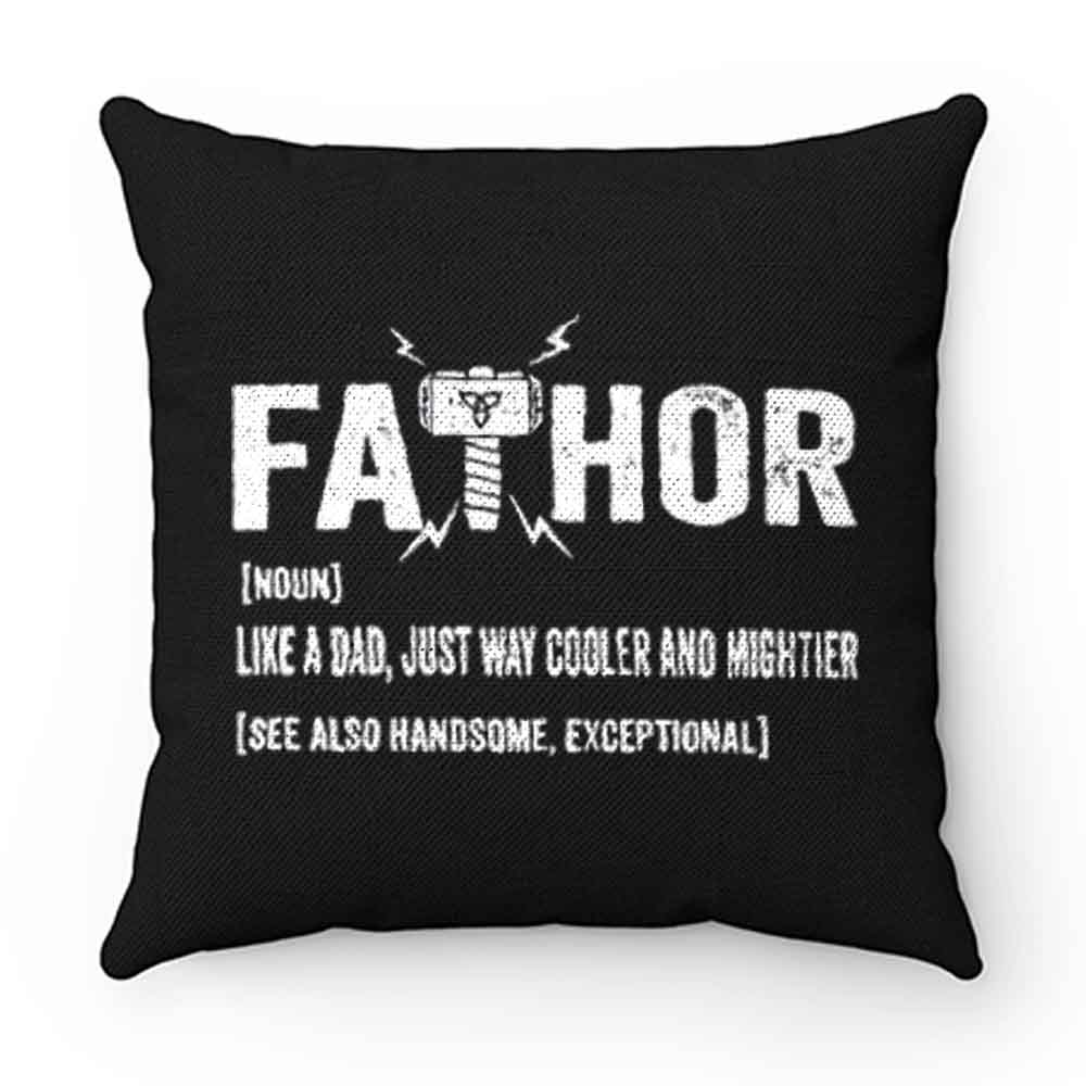 Father Thor FaThor Funny Dad Viking Pillow Case Cover