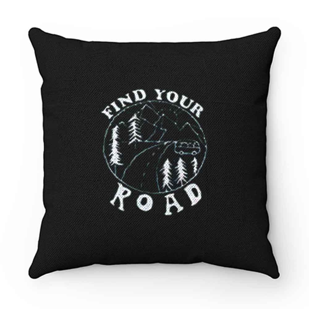 Find Your Road Pillow Case Cover