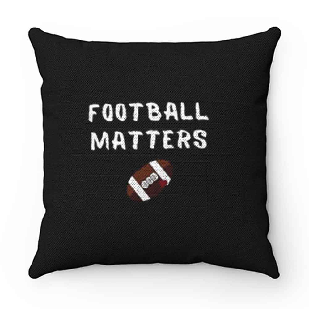 Football Matters Pillow Case Cover