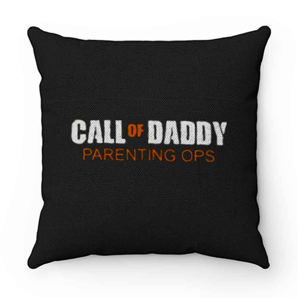 Gamer Dad Call of Daddy Parenting Ops Pillow Case Cover