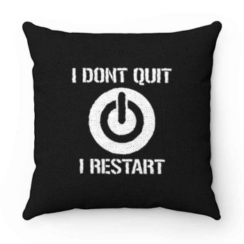 Gaming Hoody Boys Girls Kids Childs I Dont Quit I Restart Pillow Case Cover