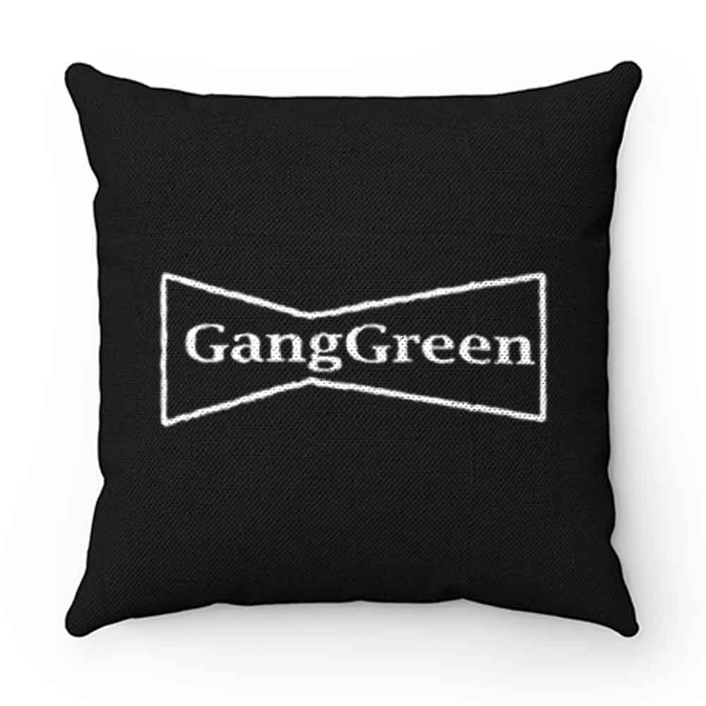 Gang Green Metal Punk Rock Band Pillow Case Cover