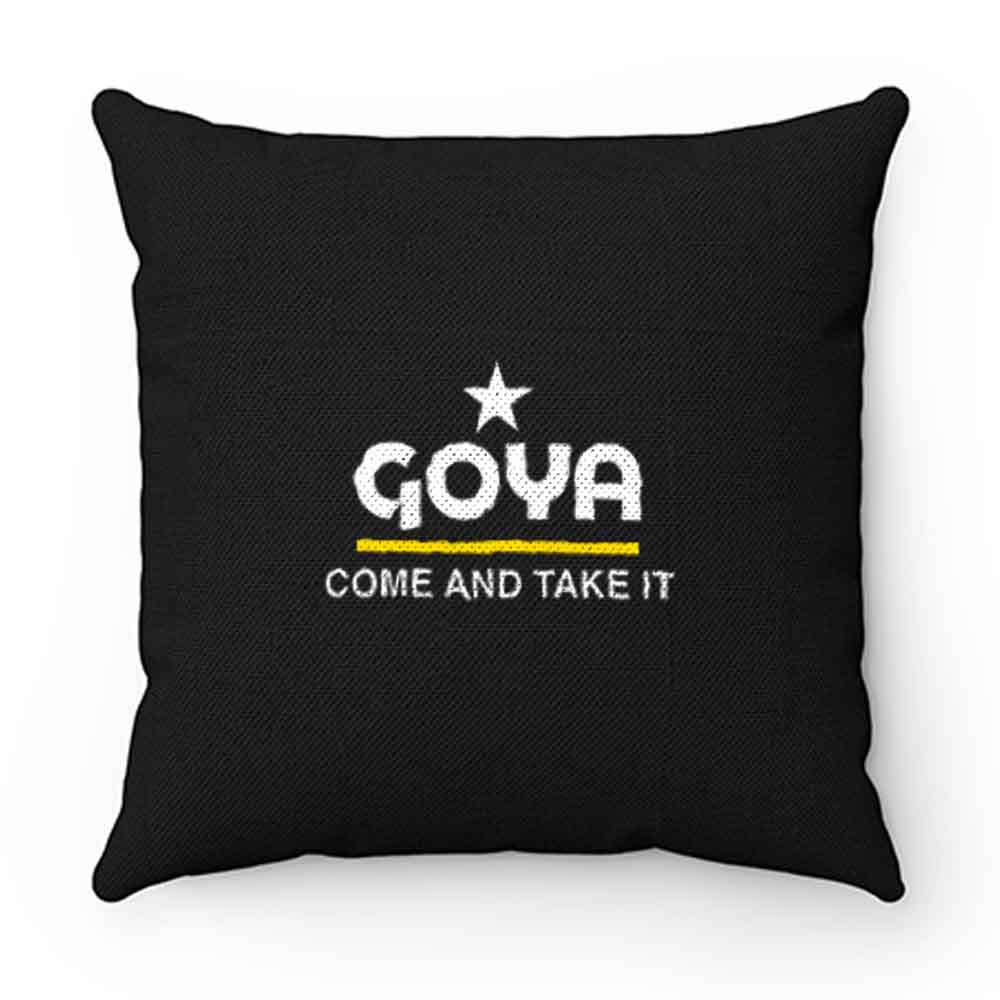 Goya Come and Take It Pillow Case Cover