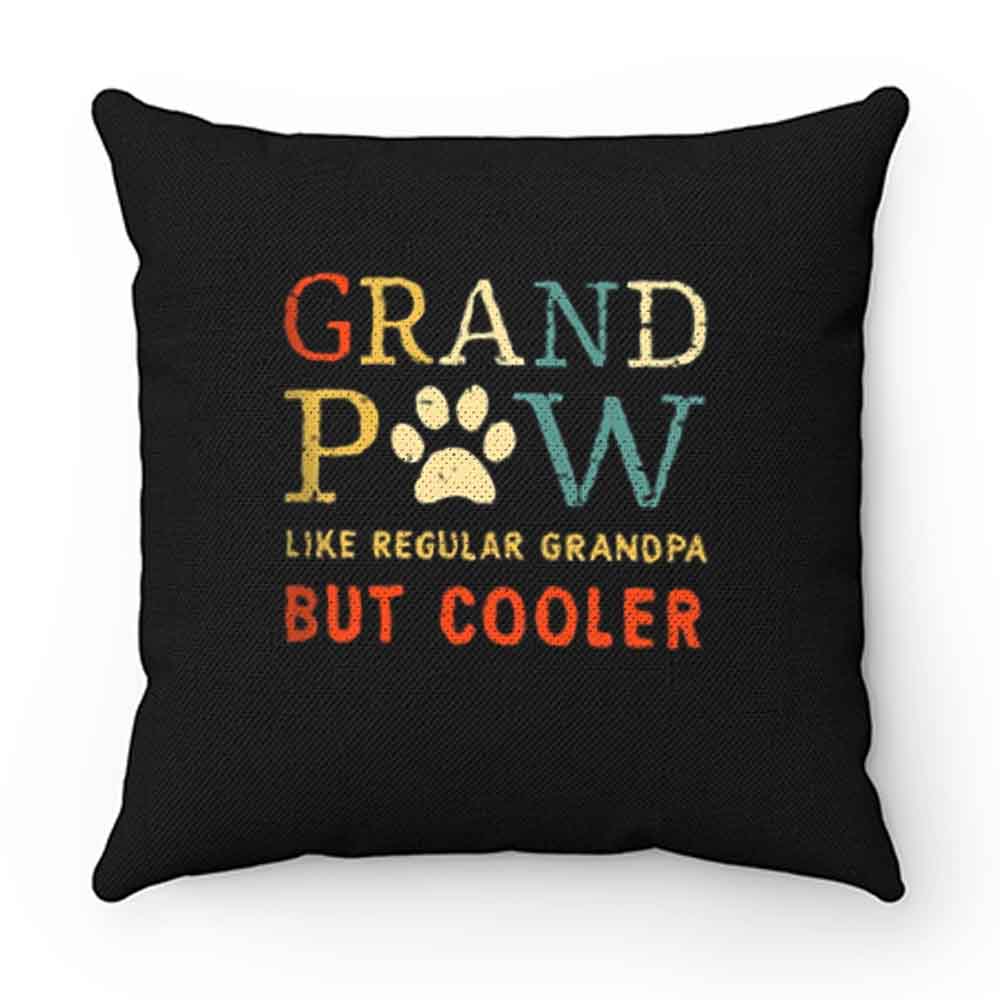 Grand Pow Like Regular Grandpa But Cooler Pillow Case Cover