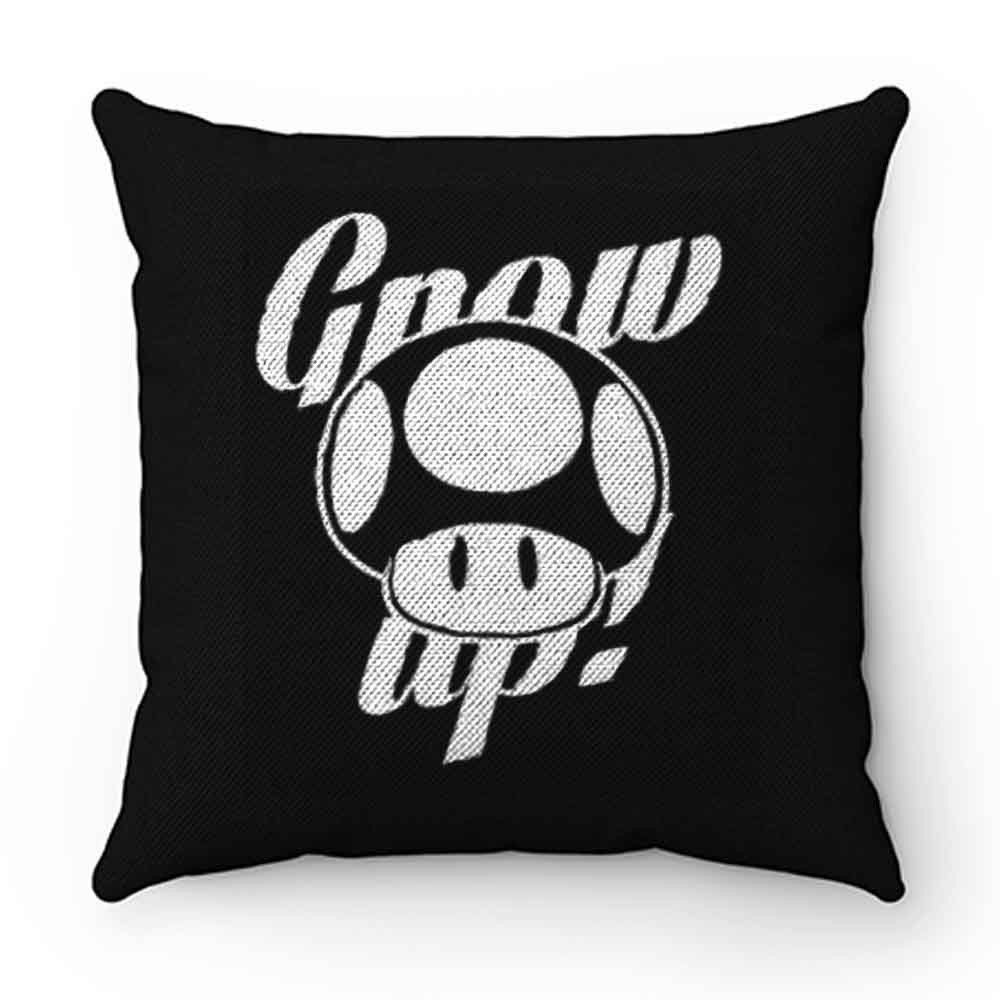 Grow Up Pillow Case Cover