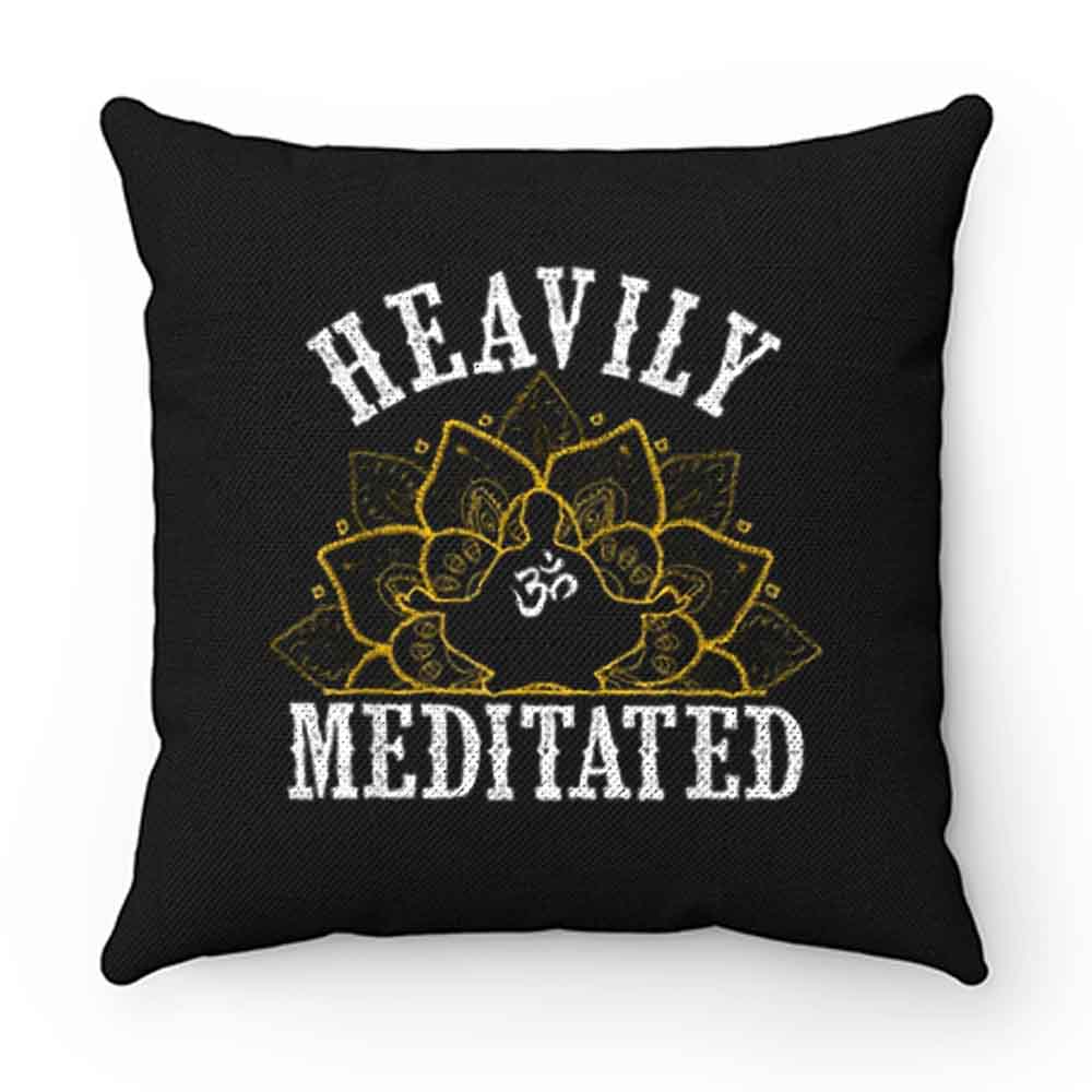 Heavily Meditated Yoga Pillow Case Cover