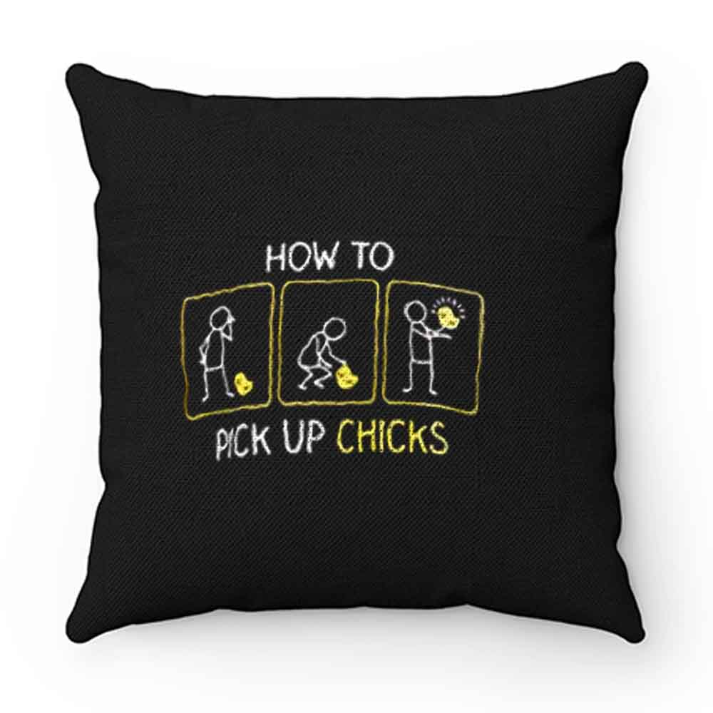 How To Pick Up Chicks Pillow Case Cover