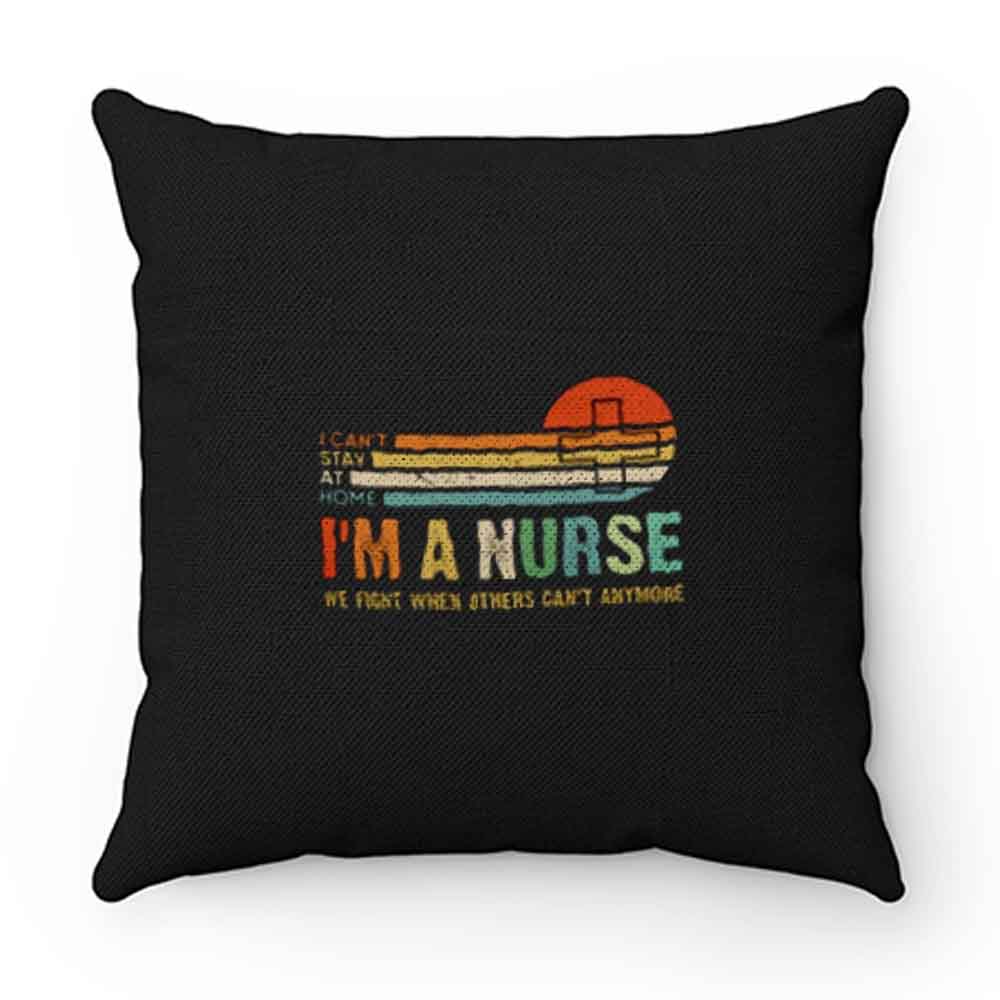 I Am a Nurse Vintage Pillow Case Cover