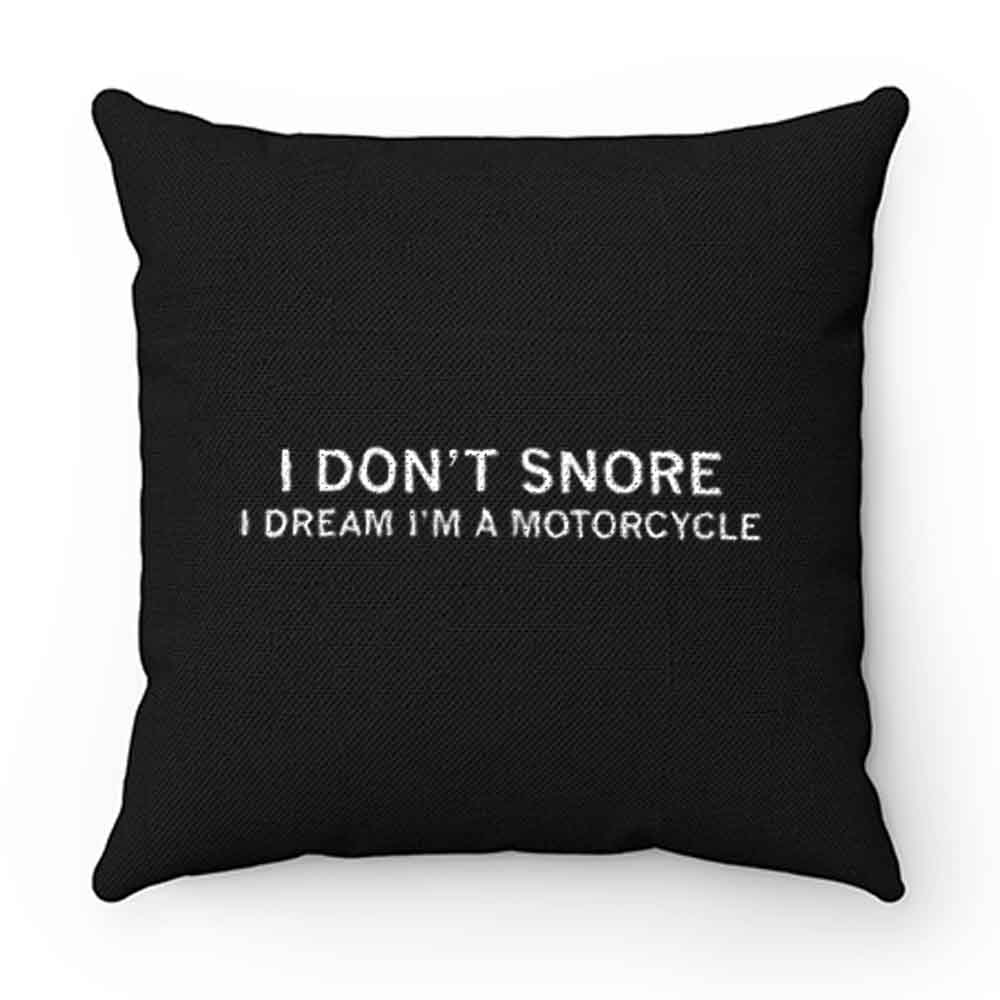 I DONT SNORE Pillow Case Cover