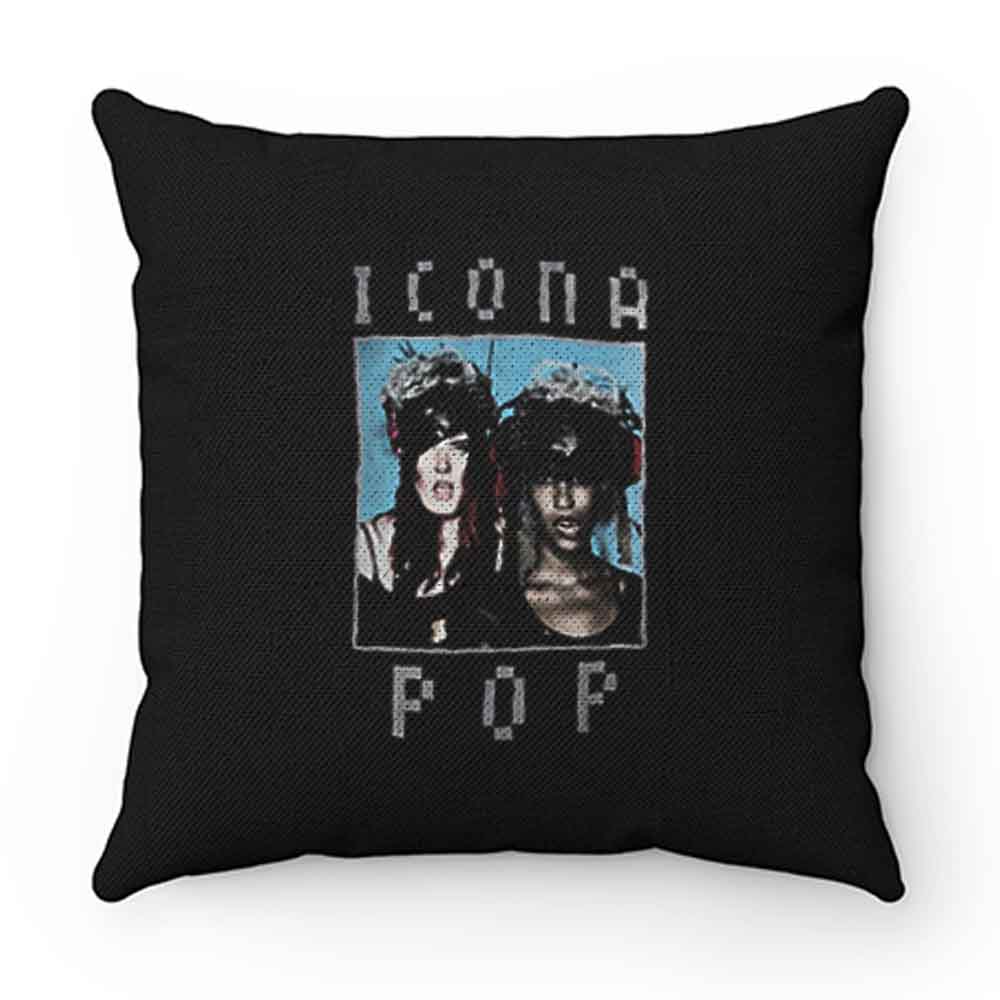 I Dont Care I Love It Icona Pop Edm Music Pillow Case Cover