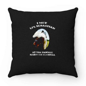 I Met Lil Sebastian Pillow Case Cover