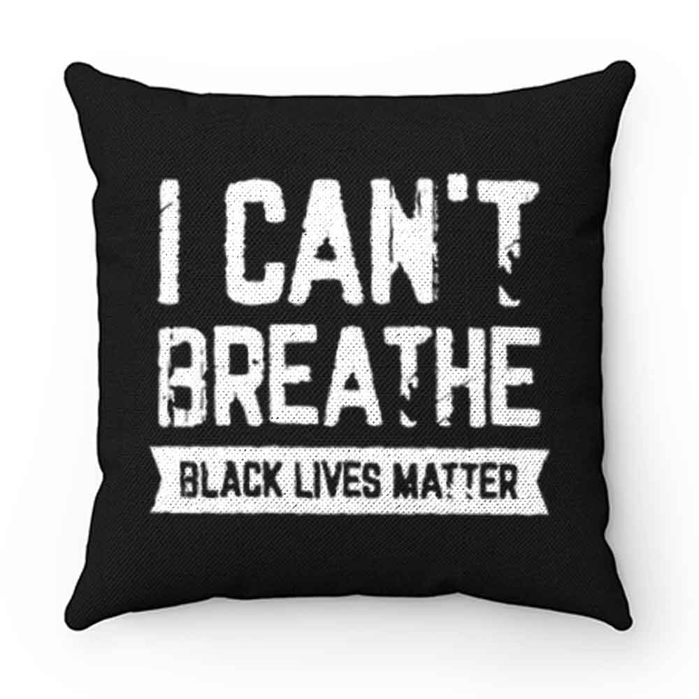I cant Breathe Black Lives Matter Spirit Pride Pillow Case Cover