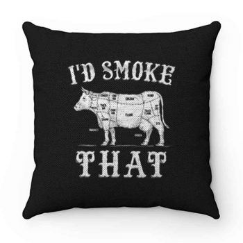 Id Smoke That Cow Pillow Case Cover