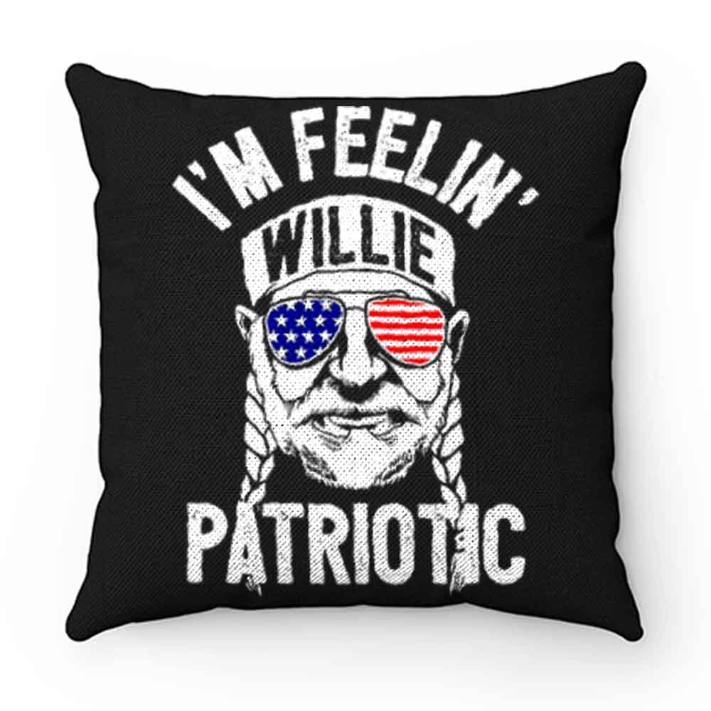 Im Feelin Willie Patriotic Murica Willy Nelson 4th of July Pillow Case Cover