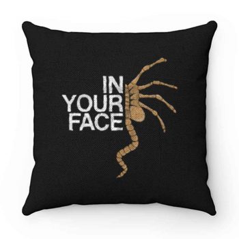 In Your Face Pillow Case Cover