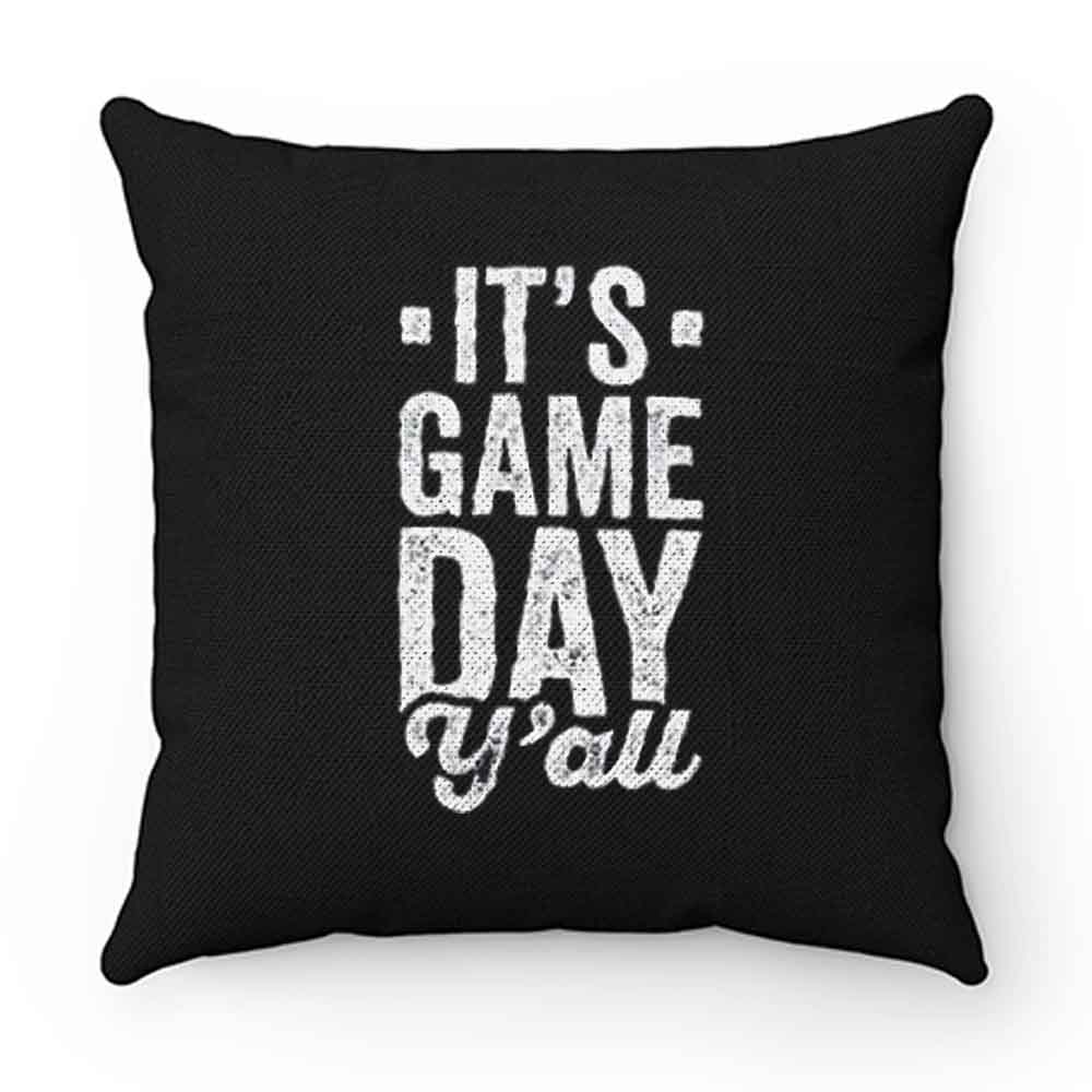 Its Game Day YAll Pillow Case Cover