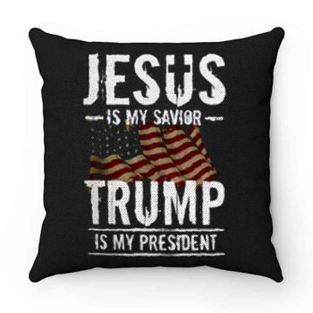 Jesus Is My Savior Trump Is My President Pillow Case Cover