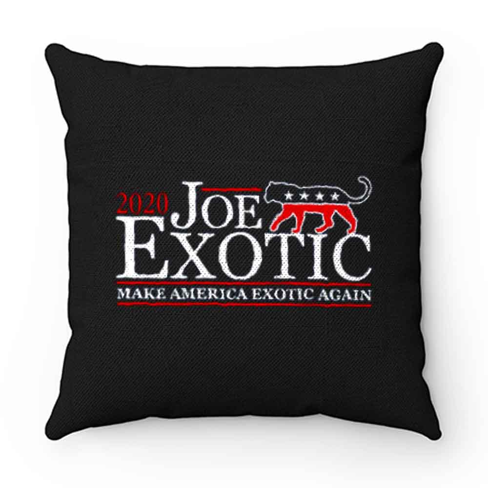 Joe Exotic for President Make America Exotic Again Tiger King Pillow Case Cover