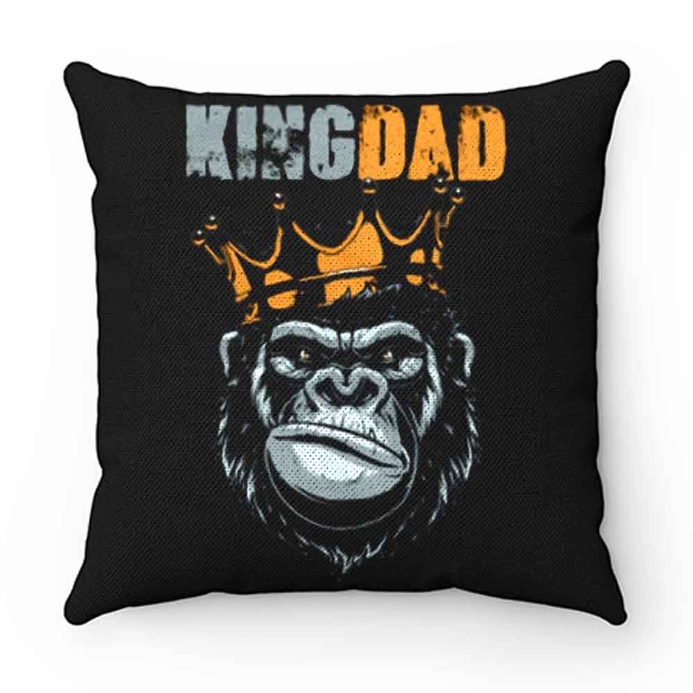 KIng Dad Fathers King Kong Pillow Case Cover