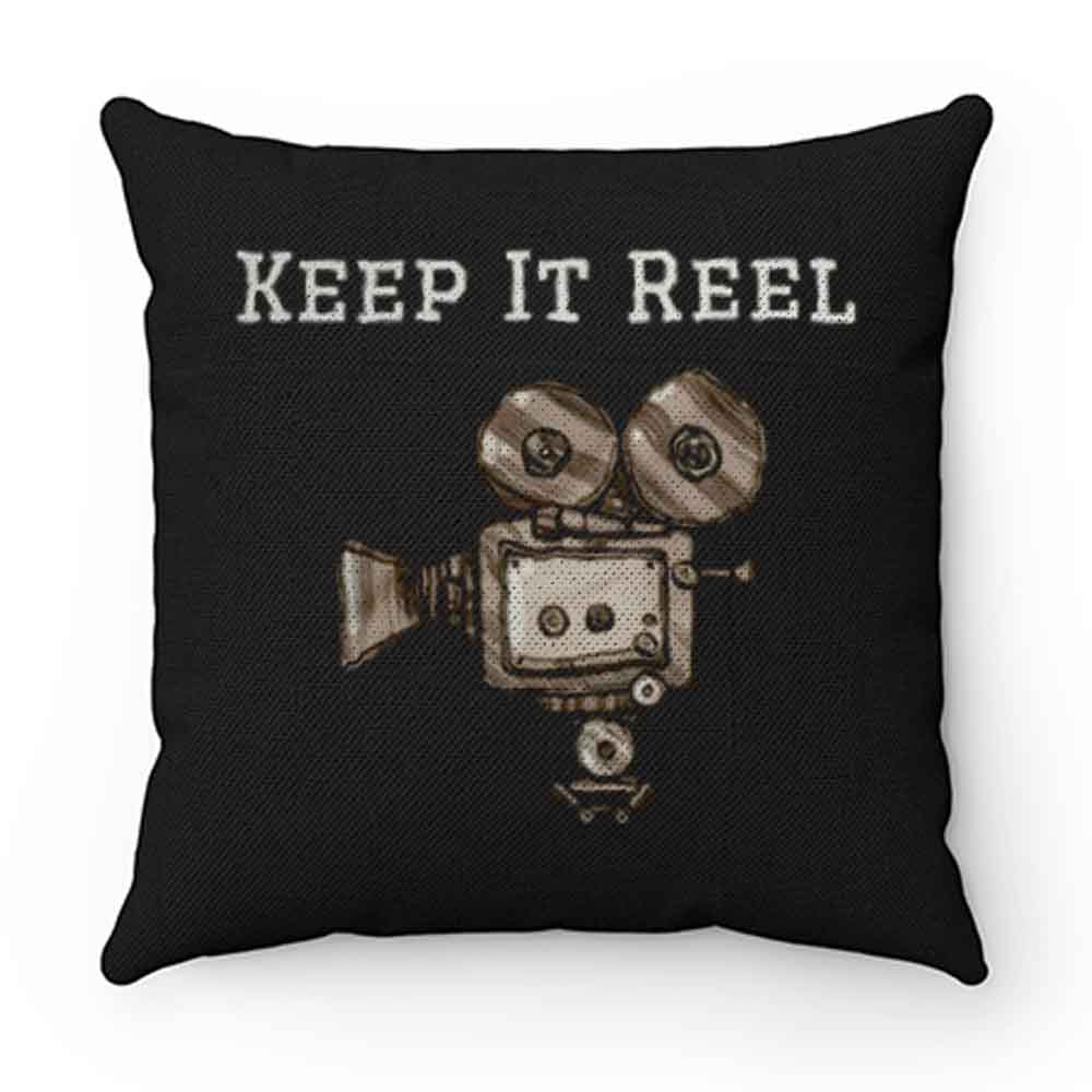 Keep It Reel Filmmakers and Directors Pillow Case Cover