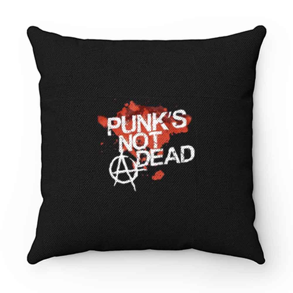 Punks Not Dead Rock Pillow Case Cover