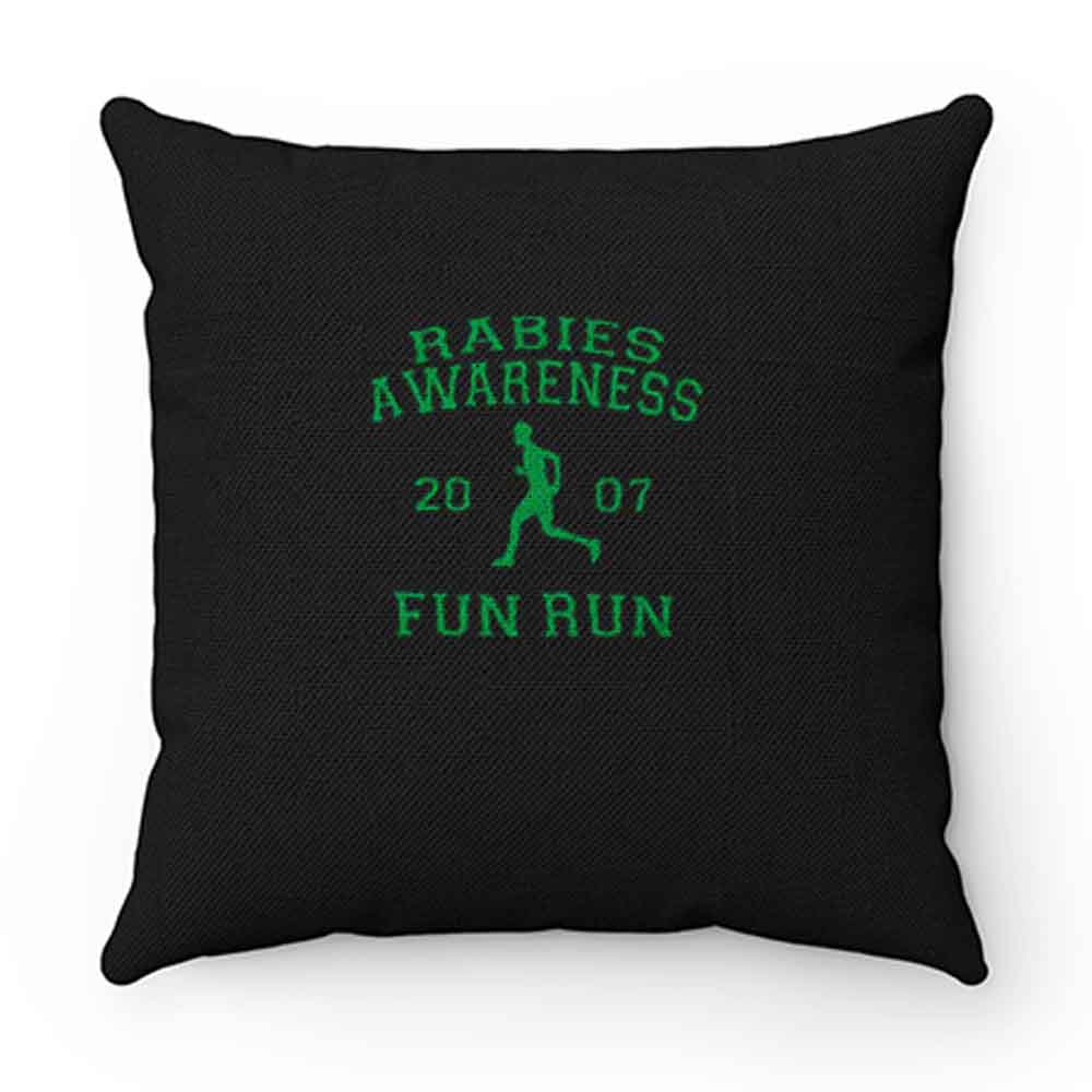 Rabies Awareness 2007 Fun Run Pillow Case Cover