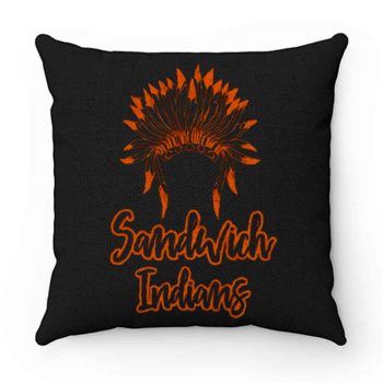 Sandwich Indians Head Pillow Case Cover