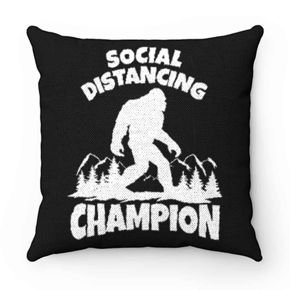 Sasquatch Social Distancing World Champion Bigfoot Pillow Case Cover