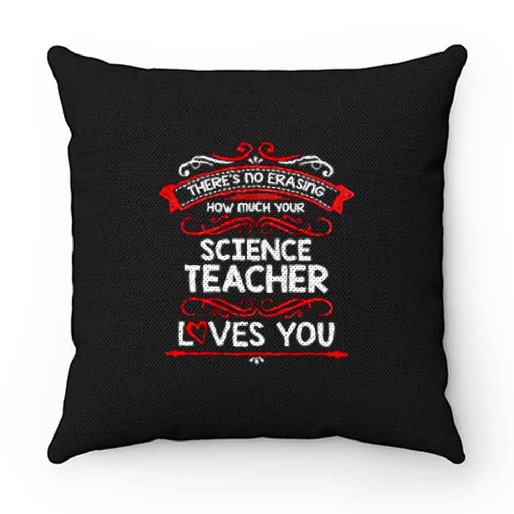 Science Teacher Appreciation Pillow Case Cover