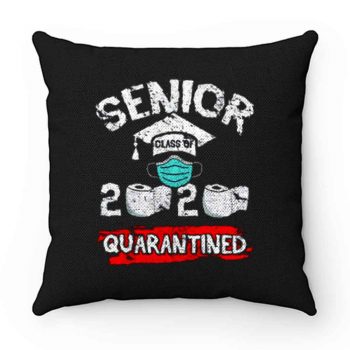 Seniors Class Of 2020 Quarantined Pillow Case Cover