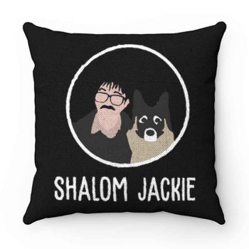 Shalom Jackie Doggie Lover Pillow Case Cover