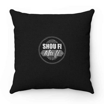 Shou Fi Ma Fi Funny Lebanese Sayings Pillow Case Cover