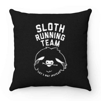 Sloth Running Team Pillow Case Cover