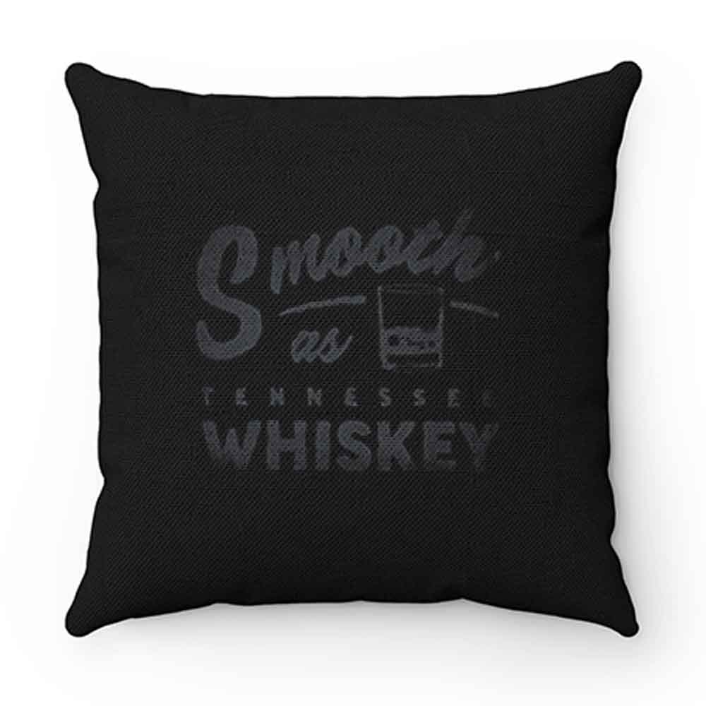 Smooth Whiskey Pillow Case Cover