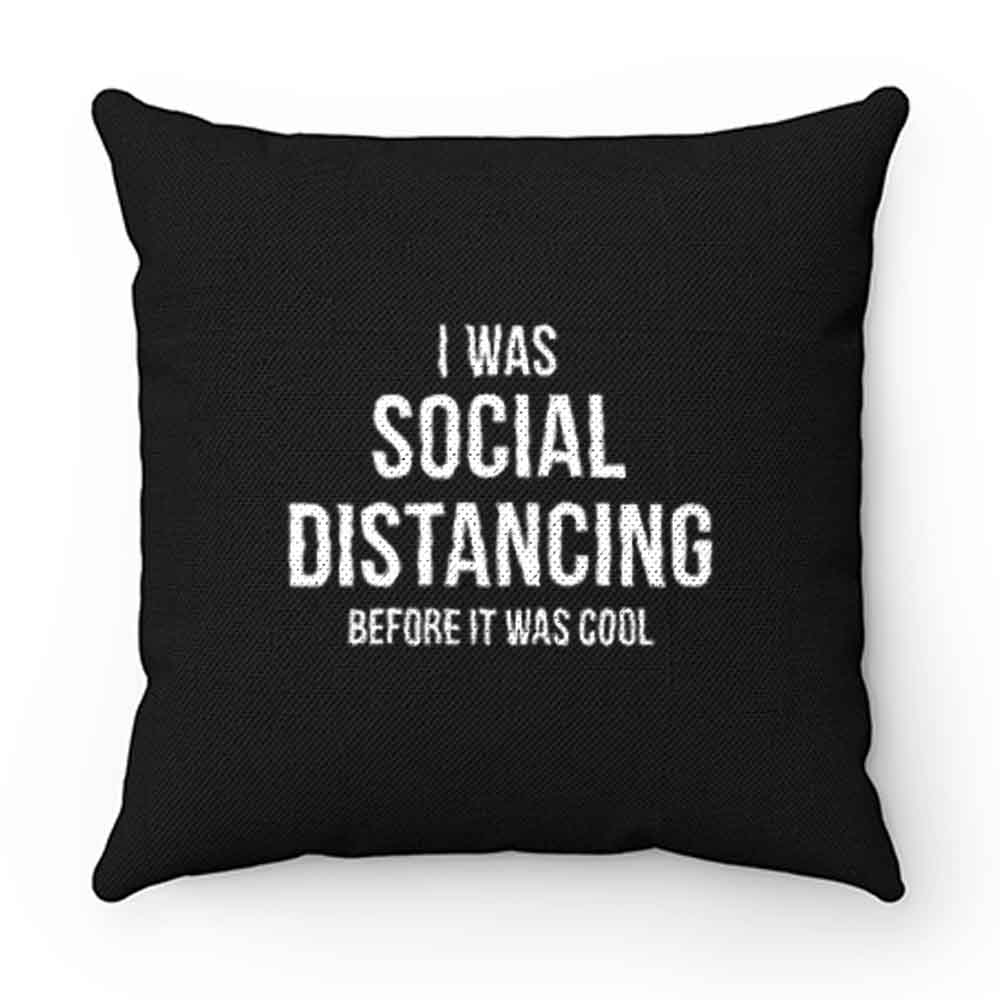 Social Distancing Funny Anti Social Introvert Pillow Case Cover