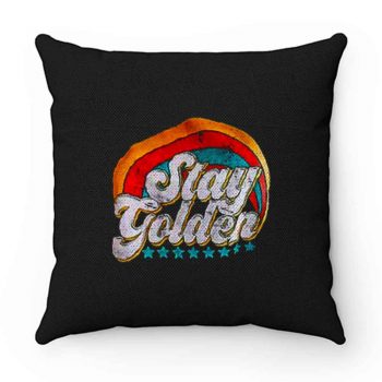 Stay Golden Vintage Pillow Case Cover