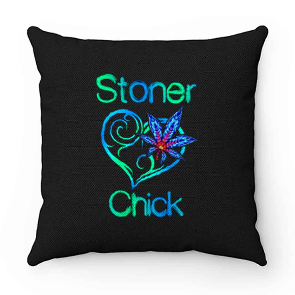 Stoner Chick Pillow Case Cover