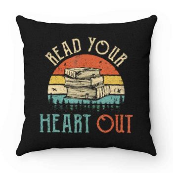 read your heart out reading book librarian teacher Pillow Case Cover